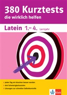 Rainer Nickel - 380 Kurztests die wirklich helfen: Latein 1.-4. Lernjahr