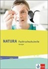 Claus Reinhardt - Natura Biologie Fachhochschulreife, Ausgabe ab 2018: Natura Fachhochschulreife Biologie