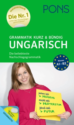 Rit Hegedüs, Rita Hegedüs - PONS Grammatik kurz & bündig Ungarisch - Die beliebteste Nachschlagegrammatik. Niveau A1-B2