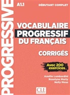 Vocabulaire progressif du Français, Niveau débutant complet (3ème édition), Corrigés + mp3-CD + Online