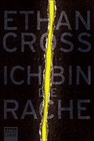 Ethan Cross - Ich bin die Rache