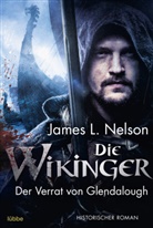 James L Nelson, James L. Nelson - Die Wikinger - Der Verrat von Glendalough