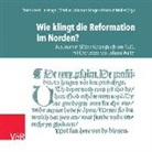 Franz-Josef Holznagel, Langer, Markus Johannes Langer, Hartmut Möller - Wie klingt die Reformation im Norden? (Hörbuch)