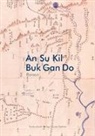 Su-Kil An, In-Kil An, Florian Rogge - Buk Gan Do