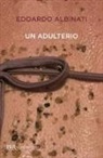 Edoardo Albinati - Un adulterio