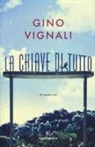 Gino Vignali - La chiave di tutto