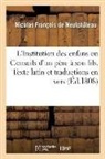 Francois de neufchat, Nicolas François de Neufchâteau, Francois de Neufchateau-N, Francois de Neufchateau-N - L institution des enfans ou