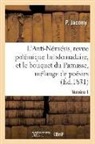 P. Jacomy, Jacomy-p - L anti nemesis, revue polemique