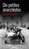 Daniel de Roulet, Daniel de Roulet, De Roulet Daniel, Daniel de Roulet, Daniel de (1944-....) Roulet, ROULET DANIEL DE - Dix petites anarchistes