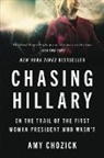 Amy Chozick - Chasing Hillary