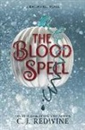 C J Redwine, C. J. Redwine - The Blood Spell