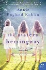 Annie England Noblin, Noblin Annie England - The Sisters Hemingway