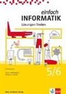 Juraj Hromkovic, Juraj Hromkovič, Regula Lacher - Einfach Informatik / Einfach Informatik 5/6 – Lösungen finden