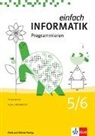 Juraj Hromkovic, Juraj Hromkovič - Einfach Informatik / Einfach Informatik 5/6 – Programmieren