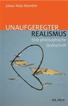 Julian Nida-RÃ¼melin, Julian Nida-Rümelin - Unaufgeregter Realismus