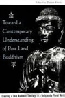 Dennis Hirota - Toward a Contemporary Understanding of Pure Land Buddhism