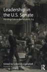 Colton C. Campbell, Colton C. (National War College Campbell, Colton C Campbell, Colton C. Campbell - Leadership in the U.s. Senate