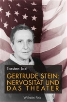 Torsten Jost - Gertrude Stein: Nervosität und das Theater