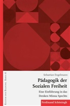Sebastian Engelmann, Ral Koerrenz, Ralf Koerrenz - Pädagogik der Sozialen Freiheit