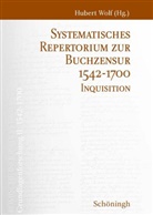 Huber Wolf, Hubert Wolf - Systematisches Repertorium zur Buchzensur 1542-1700
