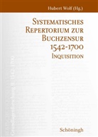 Huber Wolf, Hubert Wolf - Systematisches Repertorium zur Buchzensur 1542-1700