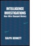 Ralph Bennett - Intelligence Investigations