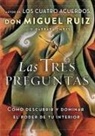 Barbara Emrys, Don Miguel Ruiz - Las tres preguntas