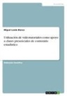 Miguel Landa Blanco - Utilización de videotutoriales como apoyo a clases presenciales de contenido estadístico
