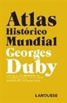 Georges Duby - Atlas histórico mundial