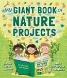 Jane Parker, Steve Parker - My Giant Book of Nature Projects