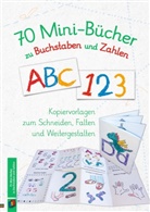 Redaktionsteam Verlag an der Ruhr - 70 Mini-Bücher zu Buchstaben und Zahlen