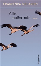 Francesca Melandri - Alle, außer mir