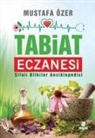 Mustafa Özer - Tabiat Eczanesi