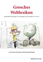 Erwi Grosche, Erwin Grosche, Gennadi Isaak, Gennadi Isaak - Grosches Weltlexikon