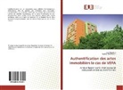 Soufian Benallouch, Jala Chaatouf, Jalal Chaatouf - Authentification des actes immobilièrs le cas de VEFA
