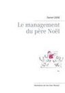 Daniel Cissé, Ivan Clerc-Renaud - Le management du père Noël