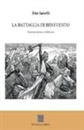 Tito Savelli - La battaglia di Benevento. Dramma storico cavalleresco