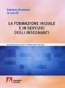 G. Domenici - La formazione iniziale e in servizio degli insegnanti. Ricerche educative e formazione on-line