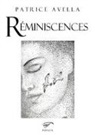 Patrice Avella - Réminiscences. Nomaderie et pointillisme. Ediz. italiana e francese