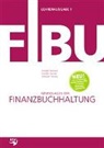 Barbara Kampfer, Hannes Kampfer, Thomas Schwizer - Grundlagen der Finanzbuchhaltung