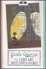 Guido Quarzo, I. Faccioli - Il libraio sotterraneo