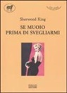 Sherwood King - Se muoio prima di svegliarmi