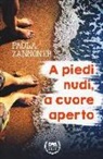 Paola Zannoner - A piedi nudi, a cuore aperto