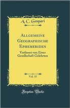 A. C. Gaspari - Allgemeine Geographische Ephemeriden, Vol. 10