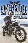 Henry Cole, Cole Henry - A Biker's Life