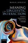 Kasia M. Jaszczolt, Kasia M. (Professor of Linguistics and Jaszczolt, Kasia M. (Professor of Linguistics and Philosophy of Language Jaszczolt, Jaszczolt Kasia M. - Meaning in Linguistic Interaction
