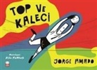 Jorge Amado - Top ve Kaleci