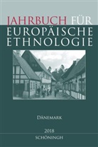 Heidru Alzheimer, Heidrun Alzheimer, Martin Barth, Sabine Doering-Manteuffel, Daniel Drascek, Angela Treiber... - Jahrbuch für Europäische Ethnologie Dritte Folge 13-2018