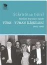 Sükrü Sina Gürel - Tarihsel Boyutlari
