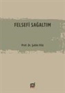 Sahin Filiz - Felsefi Sagaltim